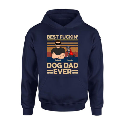 Personalized Best Dog Dad Ever Shirt/Pullover Hoodie - Up to 4 Dogs - Father's Day Gift Idea
