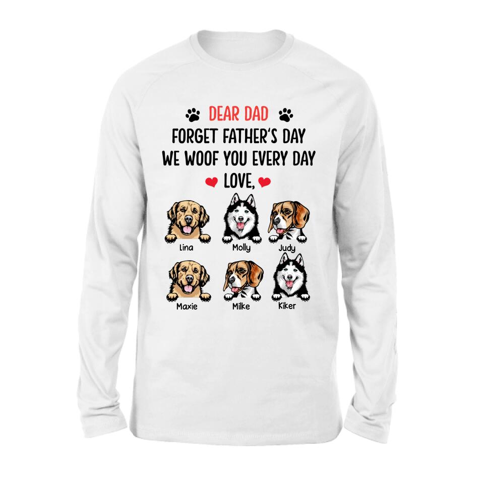 Personalized Front Pet Shirt/Hoodie - Gift Idea For Father's Day - We Woof You Everyday