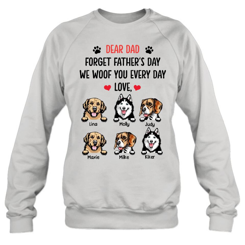 Personalized Front Pet Shirt/Hoodie - Gift Idea For Father's Day - We Woof You Everyday
