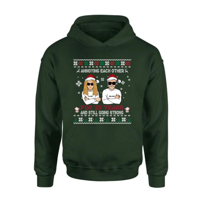 Personalized Annoying Married Couple Xmas Sweatshirt - Best Gift For Couple - Annoying Each Other For 25 Years and Still Going Strong