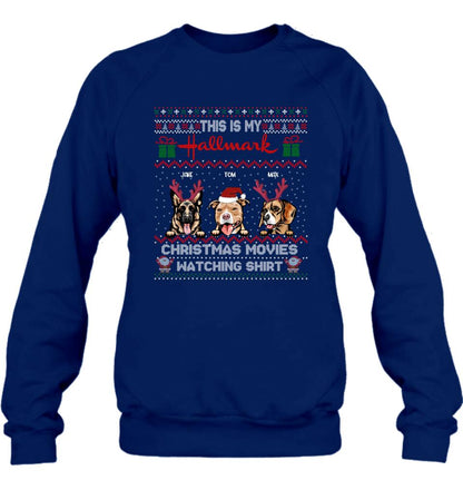 Personalized Xmas Dog Shirt - Up to 3 Dogs - Best Gift For Dog Lover - This Is My Hallmark Christmas Movies Watching Shirt