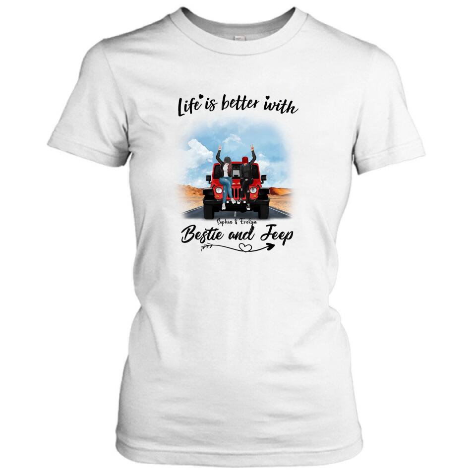 Personalized Besties Off-road T-Shirt/Pullover Hoodie - Gift For Best Friends - Life Is Better With Bestie