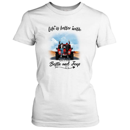 Personalized Besties Off-road T-Shirt/Pullover Hoodie - Gift For Best Friends - Life Is Better With Bestie