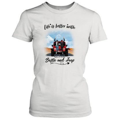 Personalized Besties Off-road T-Shirt/Pullover Hoodie - Gift For Best Friends - Life Is Better With Bestie