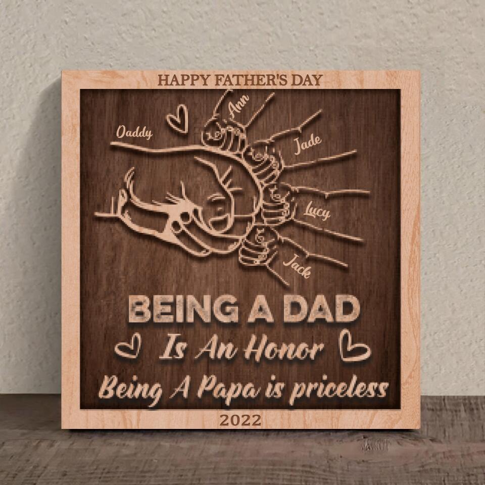 Personalized Happy Father's Day 3 Layered Wooden Art - Gift Idea From Son/Daughter To Dad - Being A Dad Is An Honor