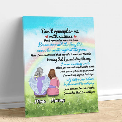 Custom Personalized Memorial Canvas - Memorial Gift Idea for Father's Day/Mother's Day/Daughter/Son/Husband/Wife - Don't Remember Me With Sadness