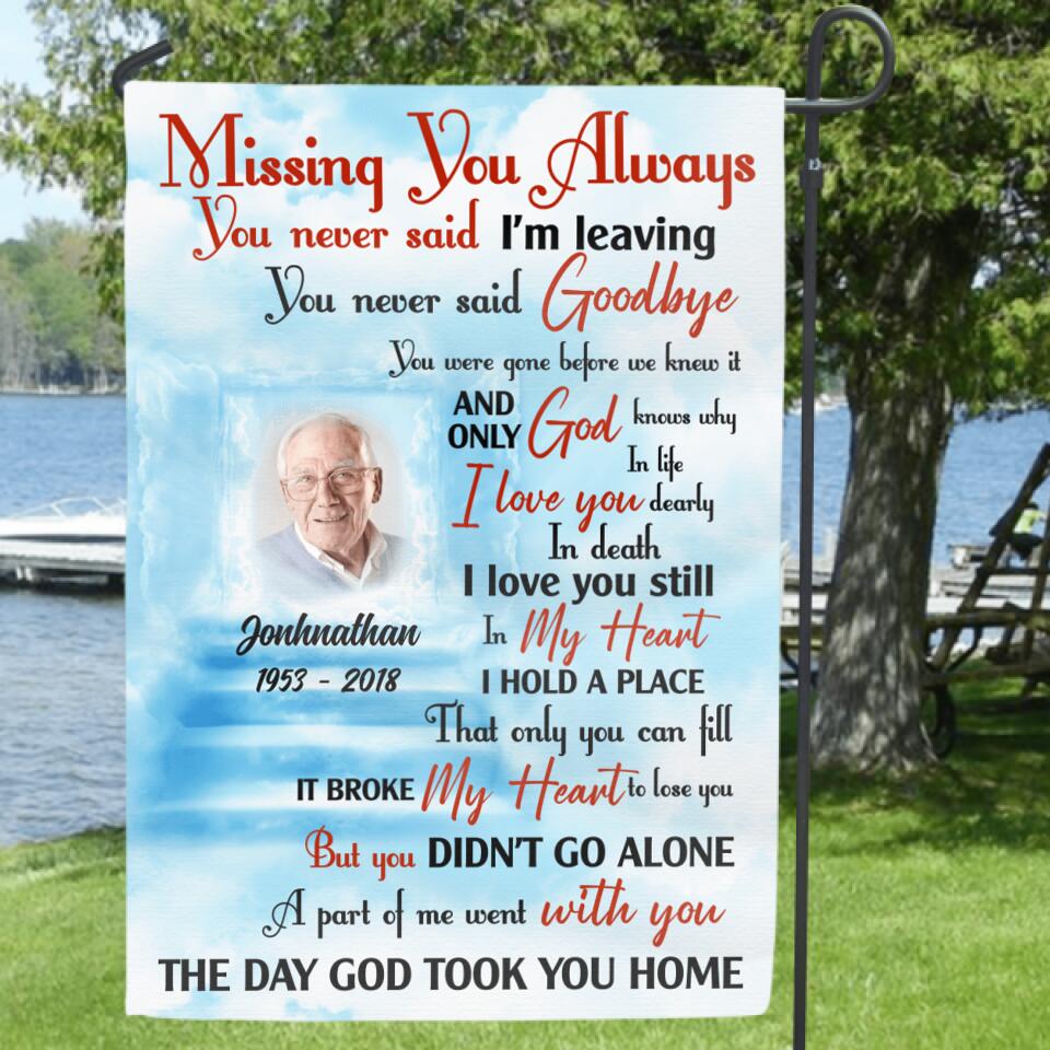 Personalized Memorial Flag - Memorial Gift For Family - Missing You Always