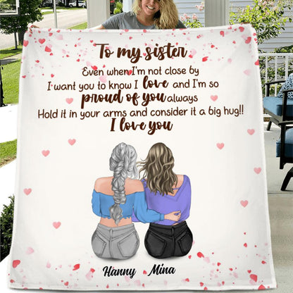 Personalized To My Sister Pillow Cover/Quilt/Fleece Blanket - Gift Idea For Friend/Sister