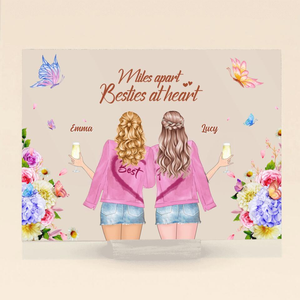 Personalized Best Friends Acrylic Plaque - Gift Idea For Best Friends - Miles Apart Besties At Heart