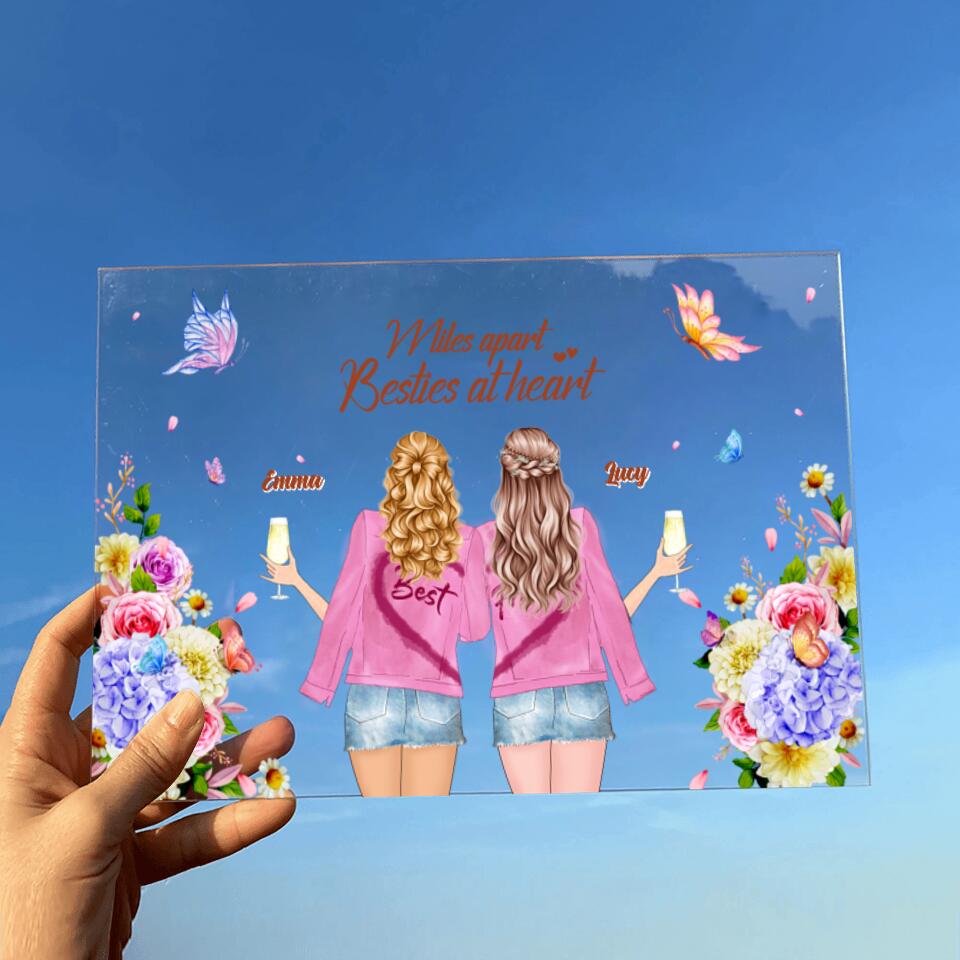 Personalized Best Friends Acrylic Plaque - Gift Idea For Best Friends - Miles Apart Besties At Heart