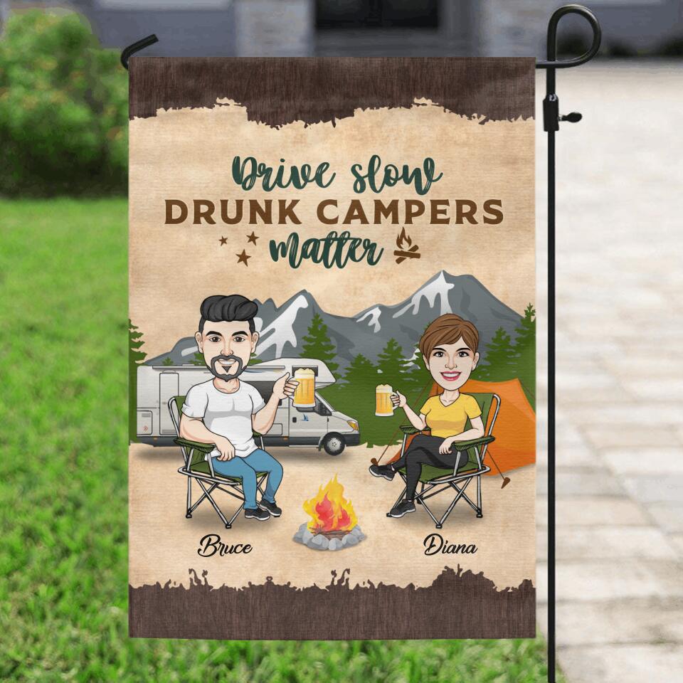 Personalized Drive Slow Camping Couple Flag Sign - Gift Idea For Couple/Camping Lovers - Drive Slow Drunk Campers Matter