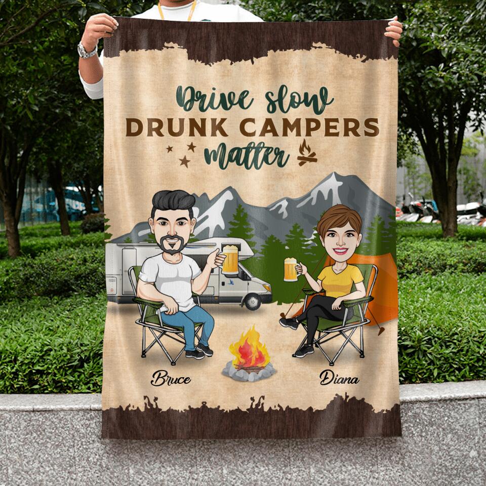 Personalized Drive Slow Camping Couple Flag Sign - Gift Idea For Couple/Camping Lovers - Drive Slow Drunk Campers Matter