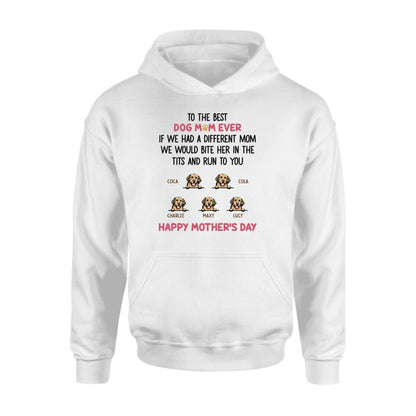 Personalized Dog Unisex T-shirt/Sweatshirt/Hoodie/Long Sleeve Shirt - Gift Idea For Mother's Day with up to 5 Dogs - To The Best Dog Mom Ever