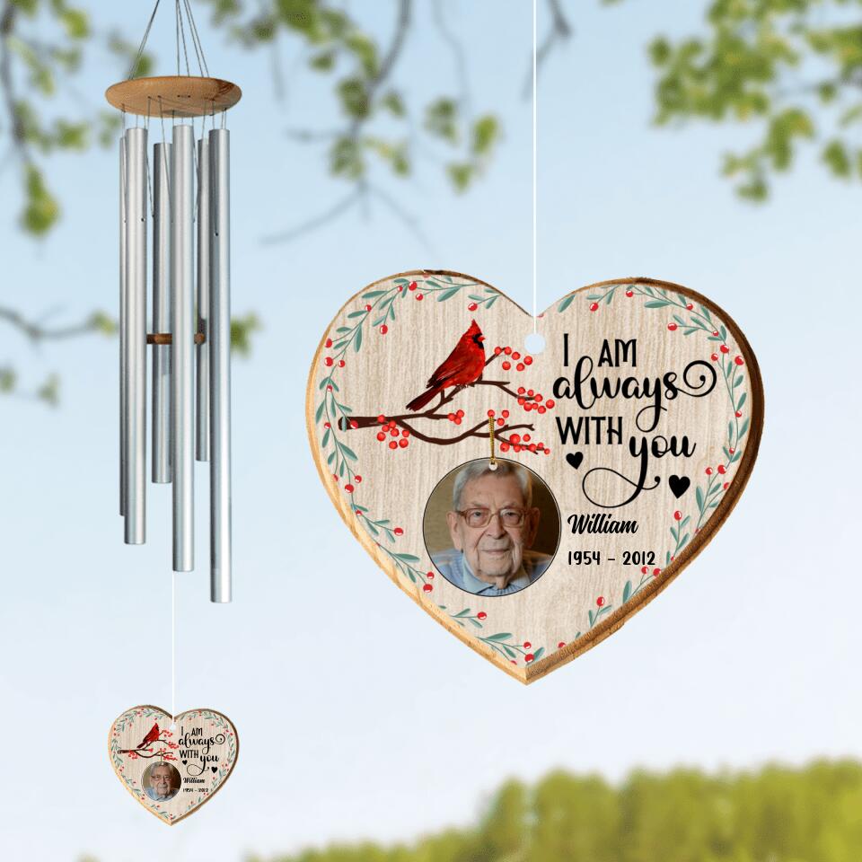 Personalized Dad Photo Heart/Circle Wind Chime - Memorial Gift Idea - I Am Always With You