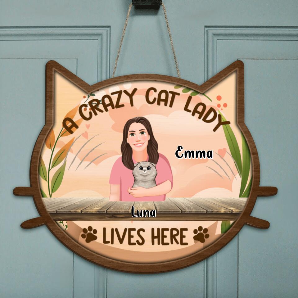 Personalized A Crazy Cat Lady Door Sign - Up to 6 Cats - Gift Idea For Cat Lover - A Crazy Cat Lady And A Grumpy Old Man Live Here