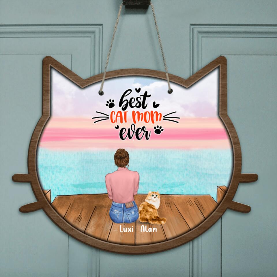 Personalized Cat Mom Door Sign - Up to 5 Cats - Gift Idea For Cat Lovers - Best Cat Mom Ever