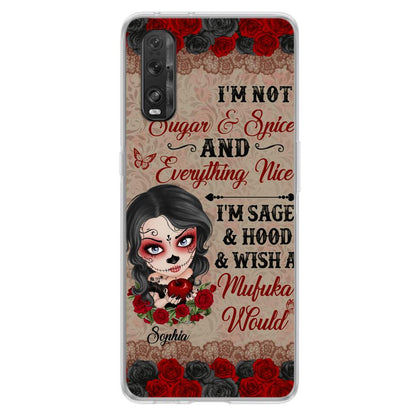 Custom Personalized Skull Girl Phone Case - Halloween Gift For Skull Lover - I'm Not Sugar & Spice - Case For Xiaomi, Oppo And Huawei