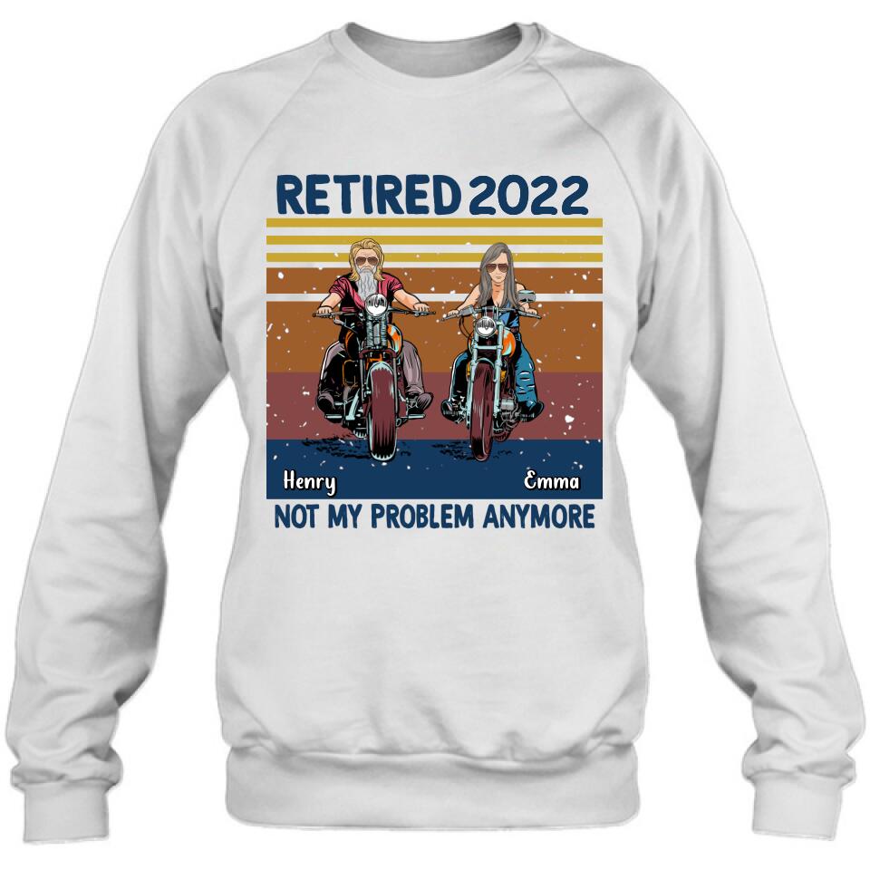 Custom Personalized Motorcycle Retired Shirt - Retired Gift Idea For Biker - Retired Not My Problem Anymore