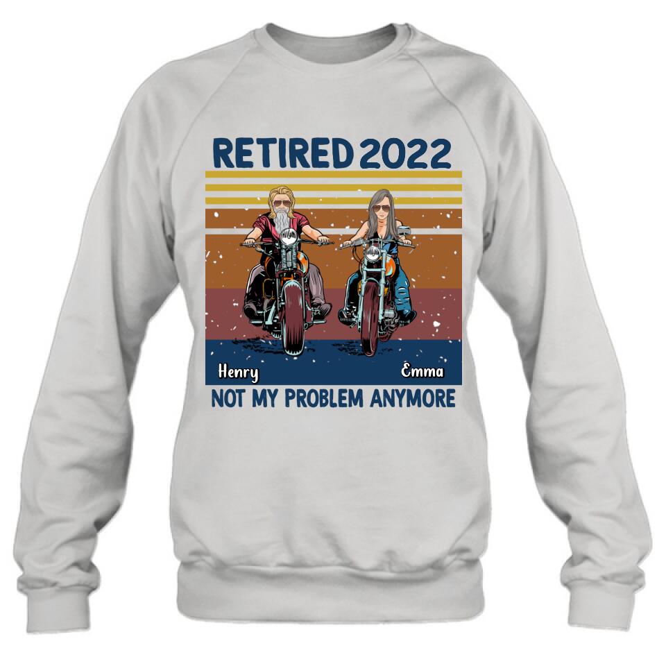 Custom Personalized Motorcycle Retired Shirt - Retired Gift Idea For Biker - Retired Not My Problem Anymore