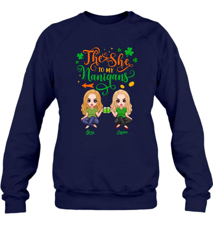 Personalized Friends Shirt - Gift Idea For St Patrick's Day - The She To My Nanigans