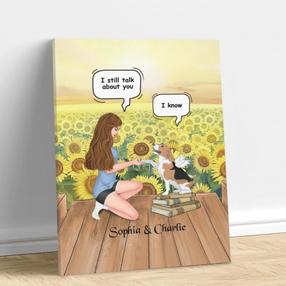 Custom Personalized Memorial Dog Mom Canvas - Memorial Gift For Dog Mom/ Dog Lover - I Still Talk About You
