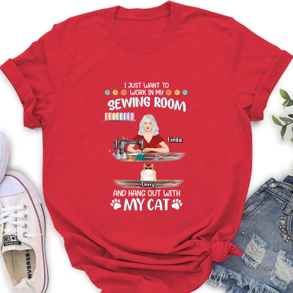 Personalized Cat Mom Sewing Shirt/Hoodie - Gift Idea For Cat and Sewing Lovers/Mother's Day - Up to 6 Cats - I Just Want To Work In My Sewing Room And Hang Out With My Cat