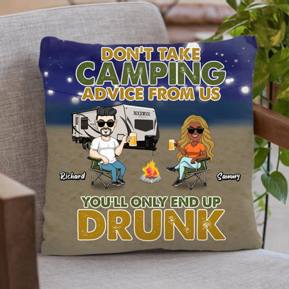Personalized Camping Friends Pillow Cover - Up to 7 Friends - Gift Idea For Friends/Camping Lover - Don't Take Camping Advice From Us
