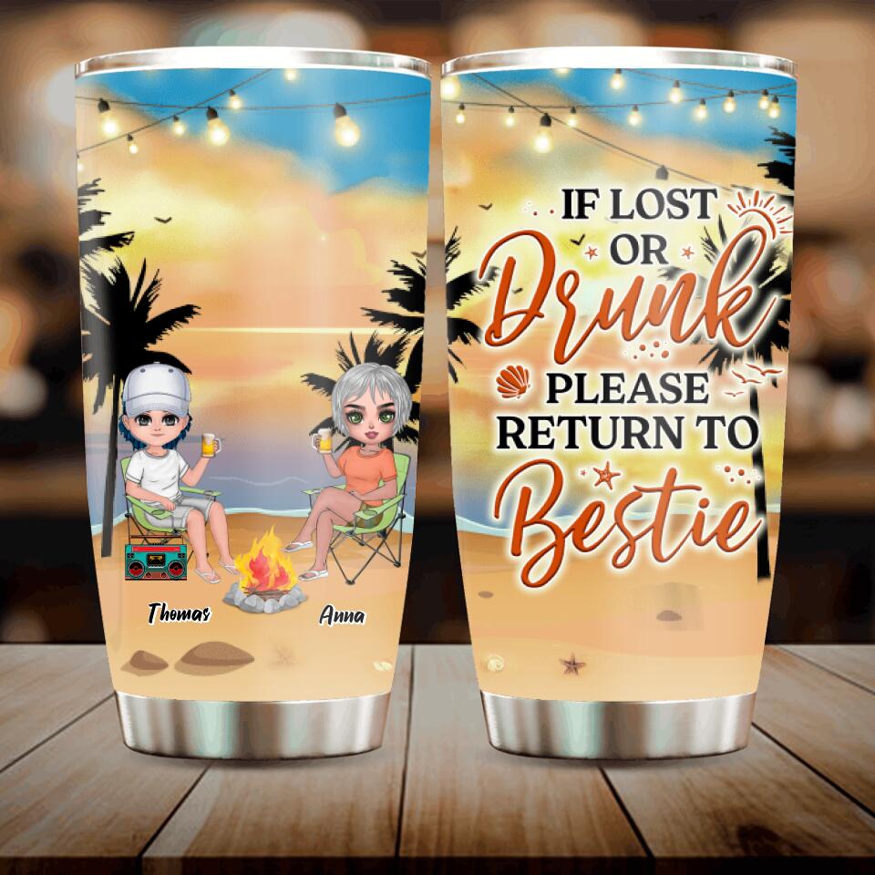 Personalized Best Friends Tumbler - Up to 4 People - If Lost or Drunk Please Return To Bestie