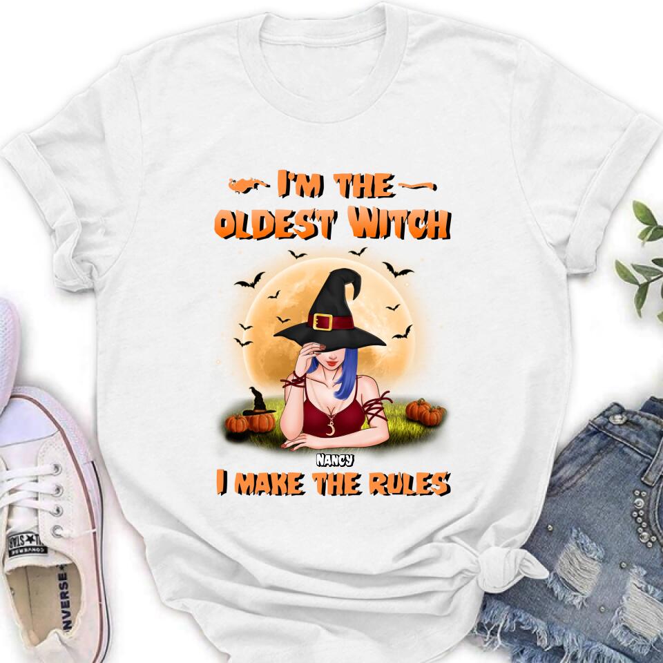 Personalized Witch Shirt - Gift Idea For Witches/Sisters/Halloween - I'm The Oldest Witch I Make The Rules