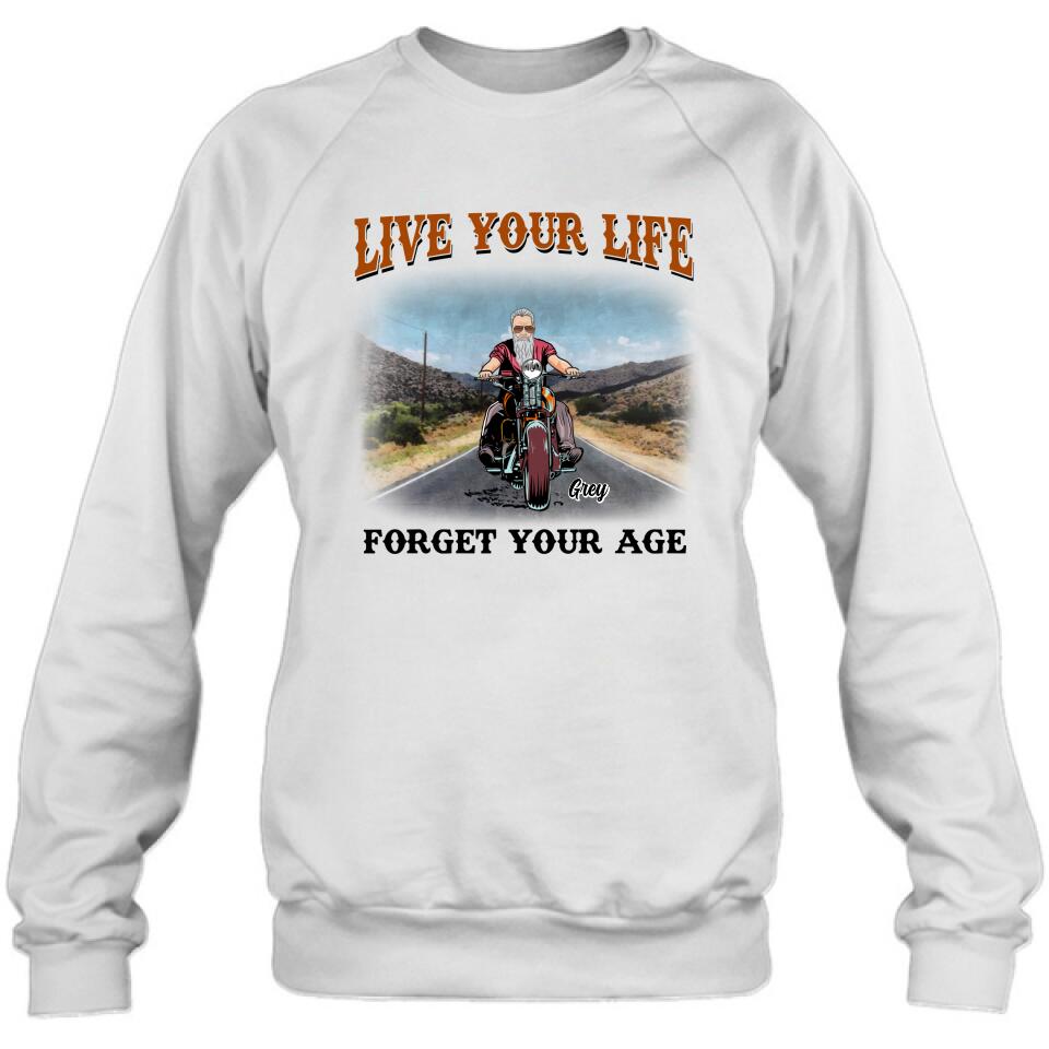 Personalized Biker Shirt - Gift Idea For Biker - Live Your Life Forget Your Age
