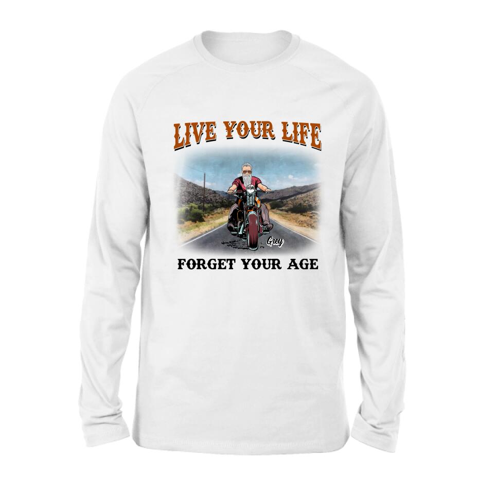 Personalized Biker Shirt - Gift Idea For Biker - Live Your Life Forget Your Age
