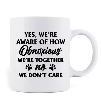 Personalized Bad Cats Coffee Mug - Gift Idea For Cat Lover - Yes, We're Aware Of How Obnoxious