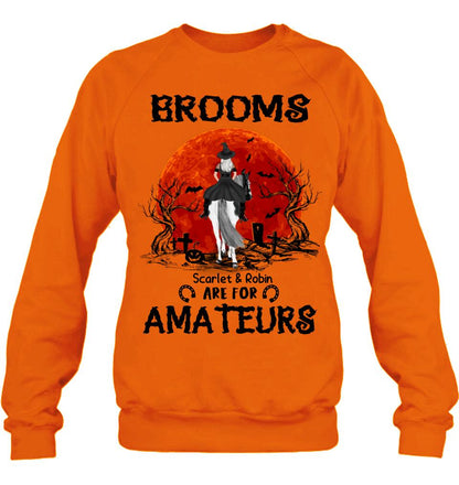 Personalized Witch Riding Horse Shirt/Hoodie -  Halloween Gift For Horse Lovers/Friends/Besties - Up to 4 Girls - Brooms Are For Amateurs