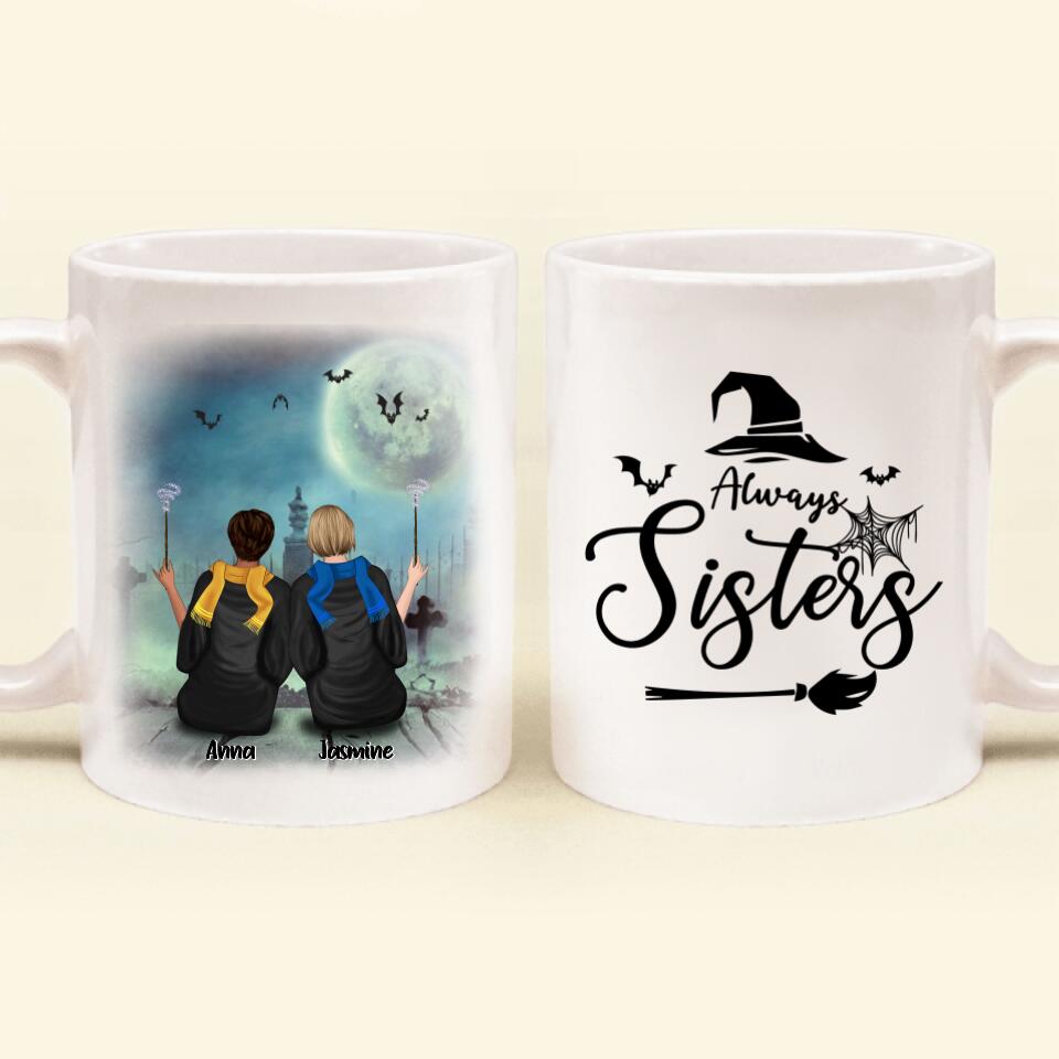 Personalized Witch Coffee Mug - Up to 4 Witches - Gift For Best Friend - Always Sisters