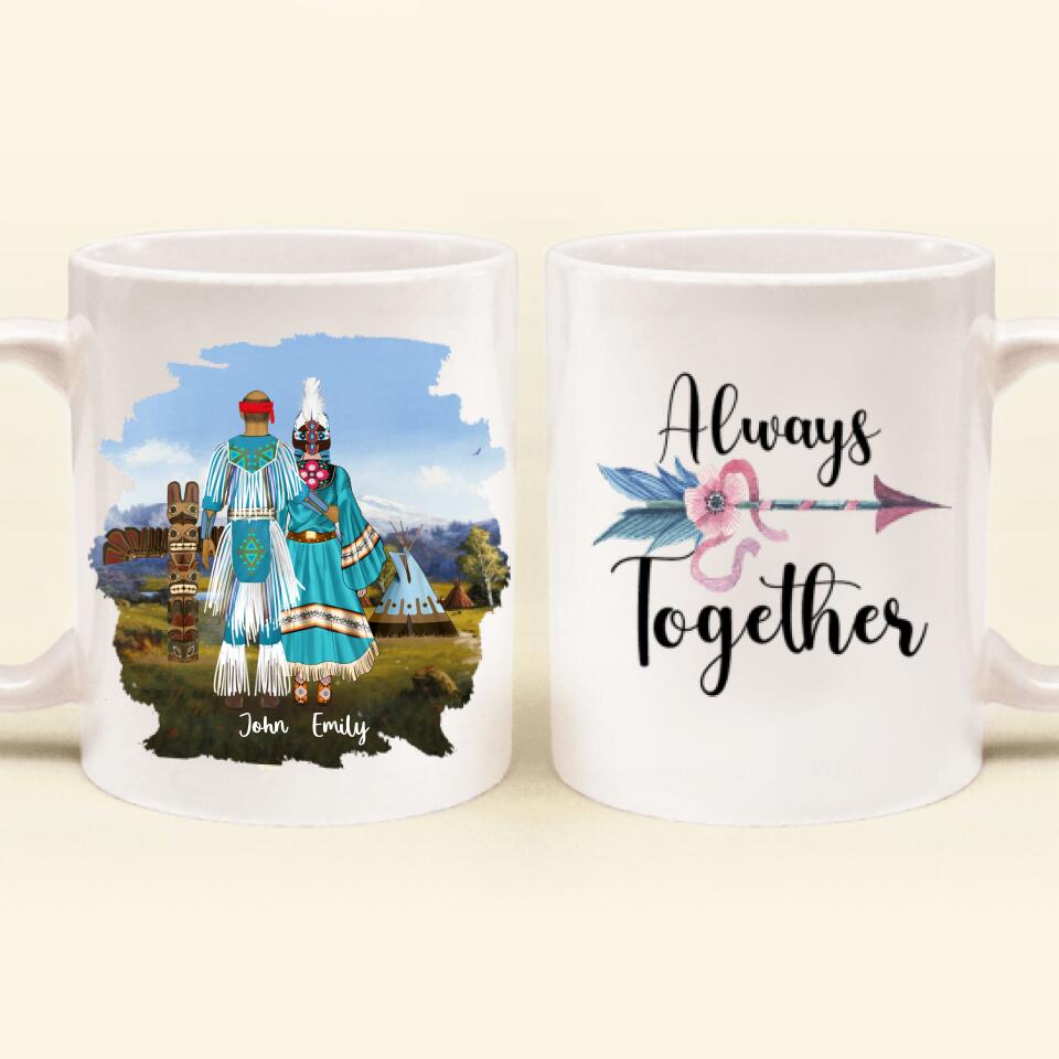 Personalized Native American Couple Coffee Mug - Best Gift For Couples/Family - Always Together