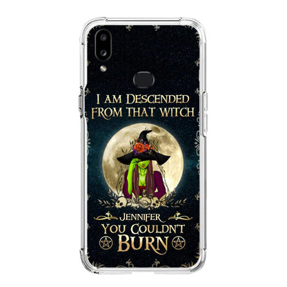Custom Personalized Witch Phone Case - Gift Idea For Halloween - I am Descended From That Witch You Couldn't Burn - Case For iPhone And Samsung