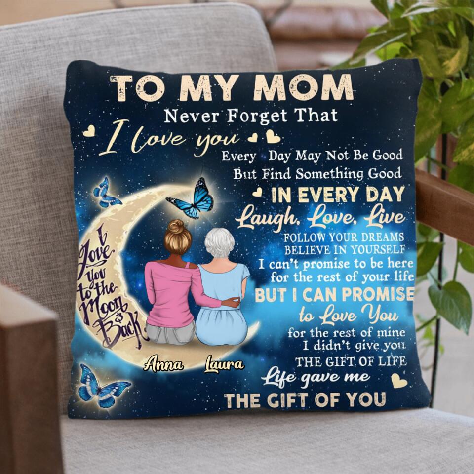 Personalized Mom Pillow Cover/Fleece Blanket/Quilt - Best Gift Idea For Mother's Day/Birthday - To My Mom