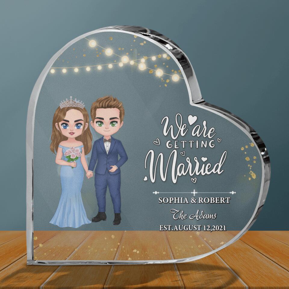 Personalized Chibi Couple Wedding Acrylic Plaque - Anniversary Gift Idea For Wedding - We Are Getting Married