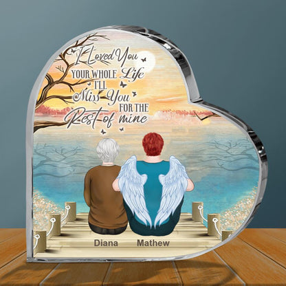 Personalized Memorial Daughter/Son Acrylic Plaque - Memorial Gifts For Loss Of Daughter/Son - I Loved You Your Whole Life I'll Miss You For The Rest Of Mine