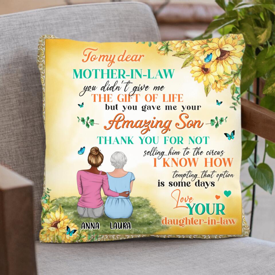 Personalized To My Mother-In-Law Quilt/Fleece Blanket/Pillow Cover - Gift Idea For Mother's Day - To My Dear Mother-In-Law,You Didn't Give Me The Gift Of Life