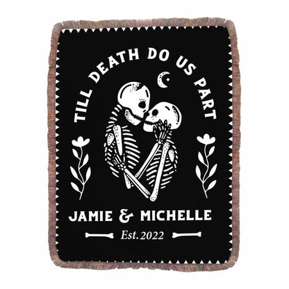Personalized Skull Couple Fringe Blanket - Gift Idea For Couple/Halloween - Till Death Do Us Part