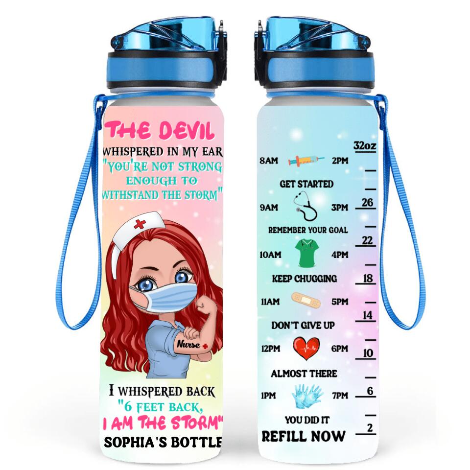 Personalized Nurse Water Tracker Bottle - Gift Idea For Nurse - I Am The Storm
