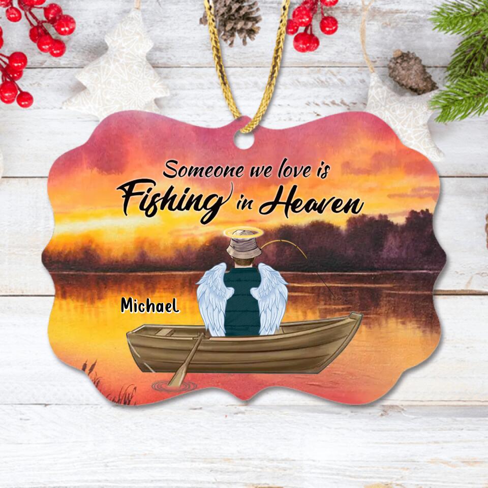 Personalized Fishing In Heaven Rectangle Ornament - Memorial Gift Idea For Dad/Father's Day - Someone We Love Is Fishing In Heaven