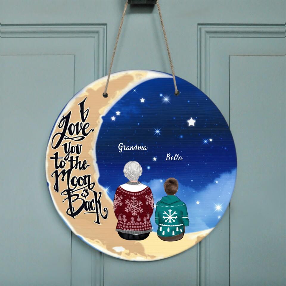 Personalized Grandma/Grandpa & Grandchilds Sitting On Moon Door Sign - Up to 4 Kids - Gift Idea For Grandma/Grandpa - I Love You To The Moon And Back