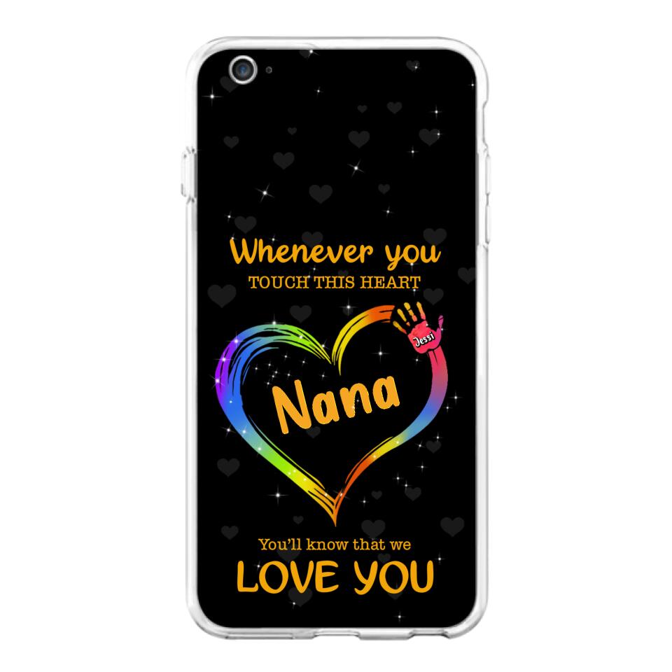 Personalized Phone Case - Whenever You Touch This Heart, You'll Know That We Love You - Case For Iphone and Samsung