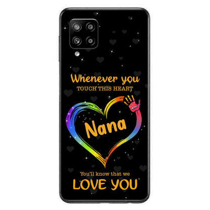 Personalized Phone Case - Whenever You Touch This Heart, You'll Know That We Love You - Case For Iphone and Samsung