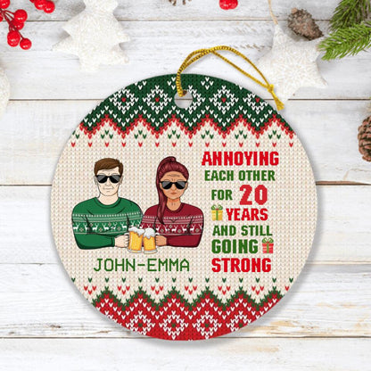 Personalized Christmas Couple Circle Ornament - Anniversary Gift For Couple/Christmas - Annoying Each Other For 20 Years And Still Going Strong