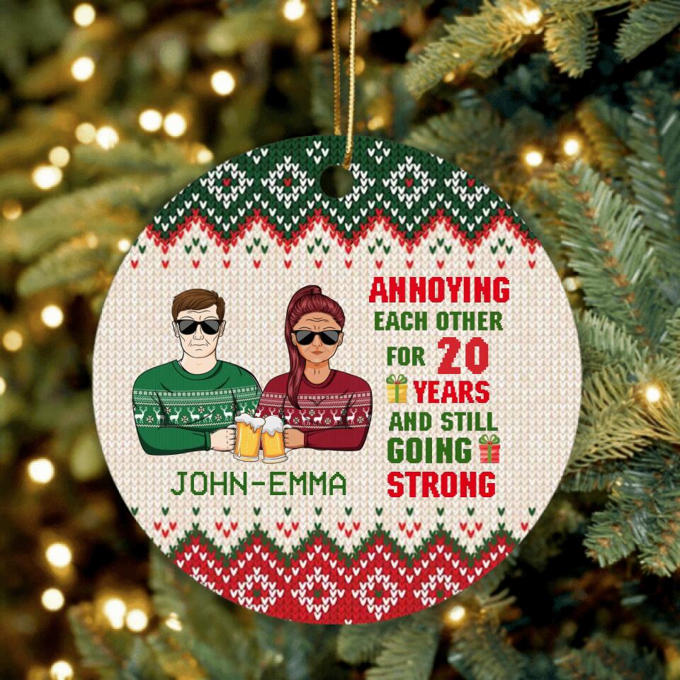 Personalized Christmas Couple Circle Ornament - Anniversary Gift For Couple/Christmas - Annoying Each Other For 20 Years And Still Going Strong