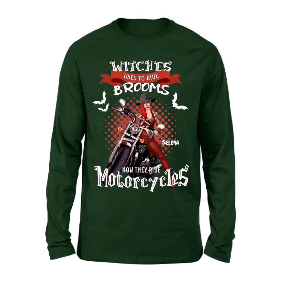 Personalized Biker Shirt/Hoodie - Gift Idea For Halloween - Witches Used To Ride Brooms Now They Ride Motocycles