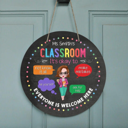 Custom Personalized Teacher Circle Wooden Sign - Gift Idea For Teacher - It's Okay To Not Know It All, Be Yourself, Make Mistakes, Ask For Help